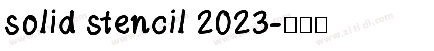 solid stencil 2023字体转换